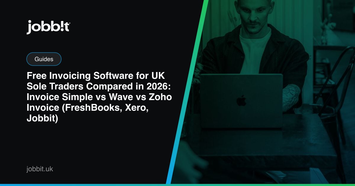 Free Invoicing Software for UK Sole Traders Compared in 2026: Invoice Simple vs Wave vs Zoho Invoice (FreshBooks, Xero, Jobbit)