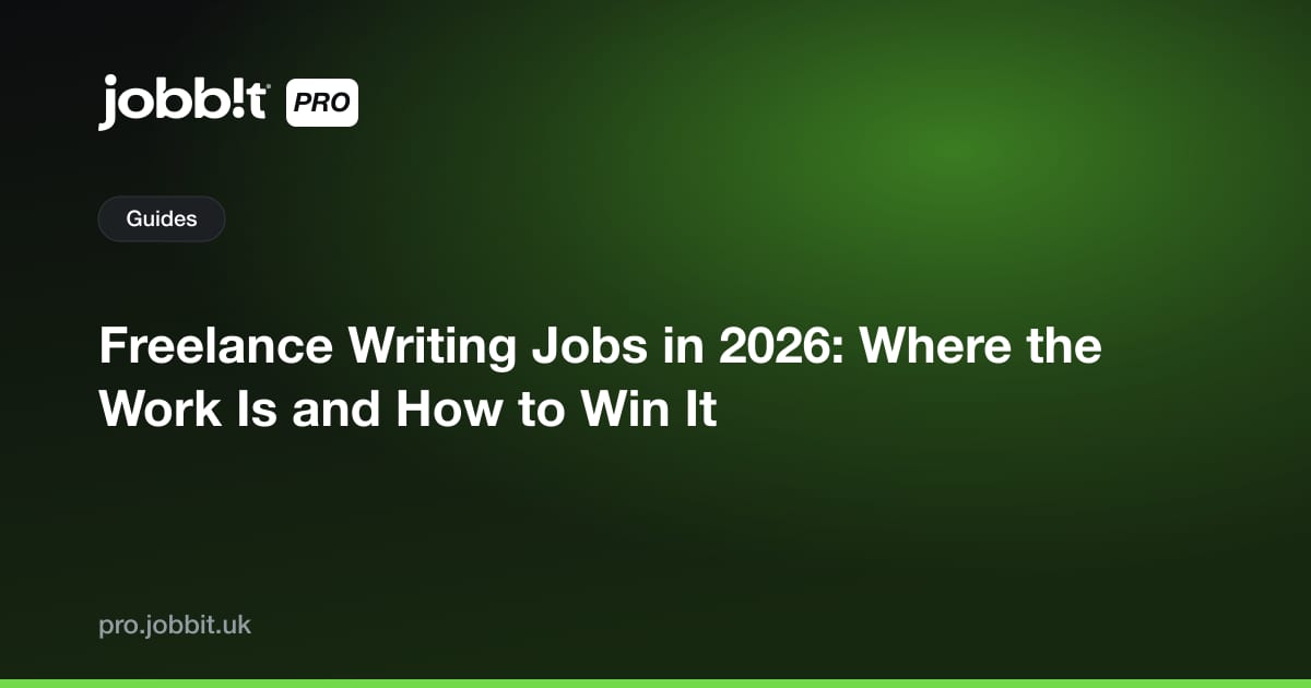 Freelance Writing Jobs in 2026: Where the Work Is and How to Win It