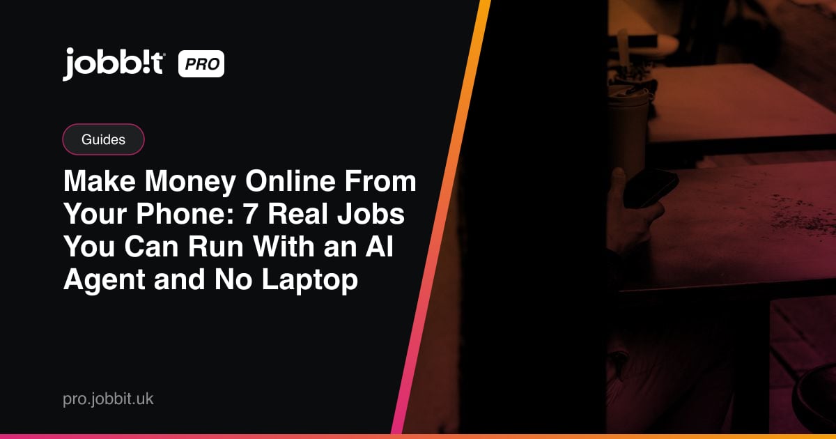 Make Money Online From Your Phone: 7 Real Jobs You Can Run With an AI Agent and No Laptop