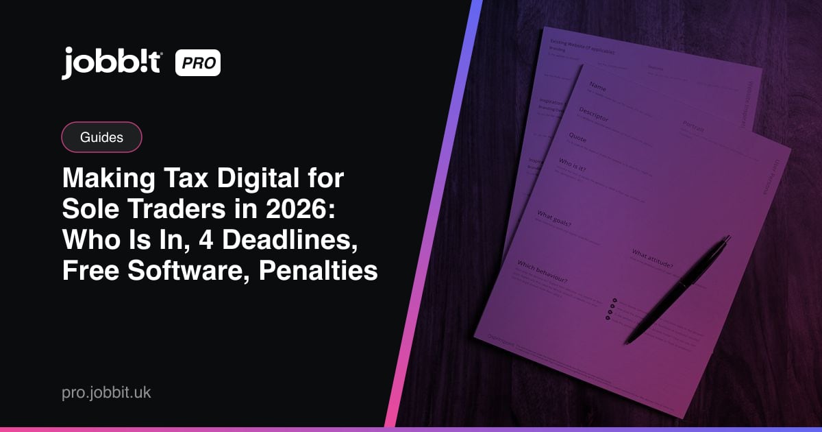 Making Tax Digital for Sole Traders in 2026: Who Is In, 4 Deadlines, Free Software, Penalties (HMRC, Xero, FreeAgent, Jobbit Pro)