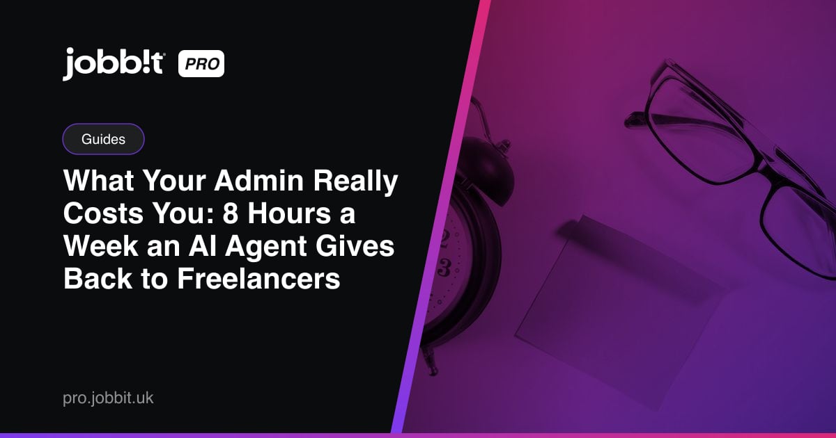 What Your Admin Really Costs You: 8 Hours a Week an AI Agent Gives Back to Freelancers